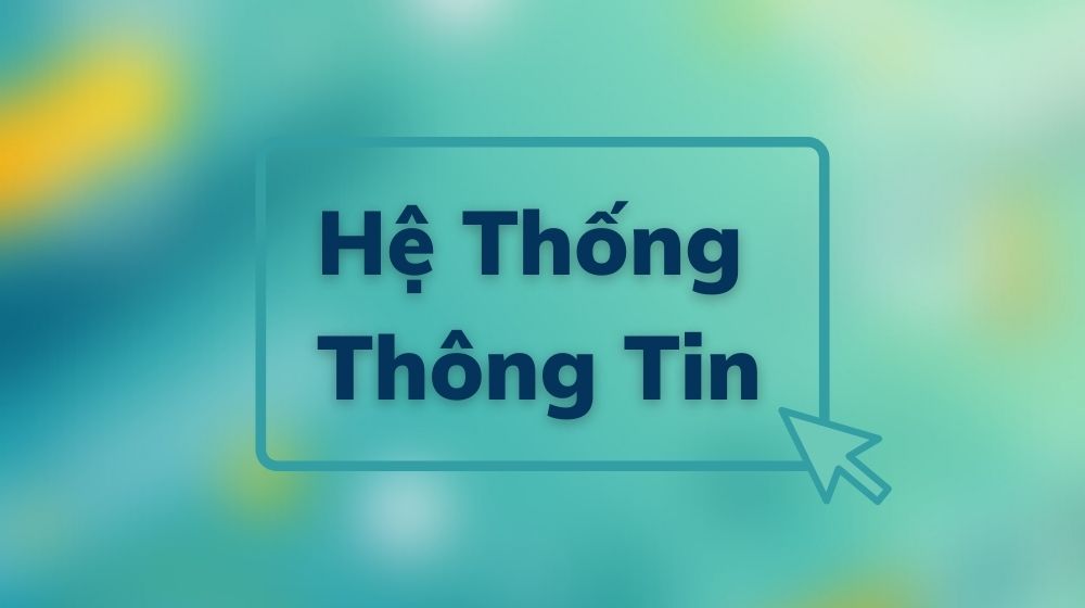 He thong thong tin